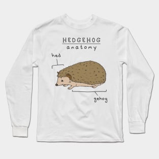 Hedgehog  Anatomy  Meme   P R t shirt Long Sleeve T-Shirt